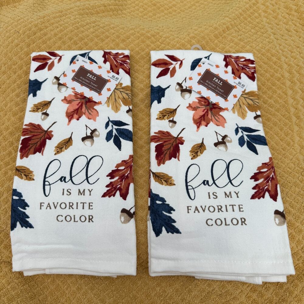 FALL KITCHEN TOWEL ~ FALL IS MY FAVORITE COLOR ~16" X 26"